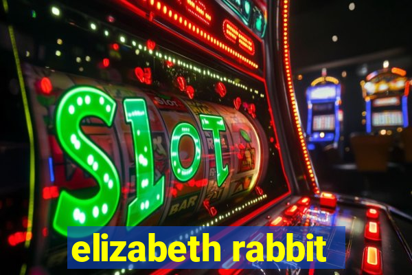 elizabeth rabbit